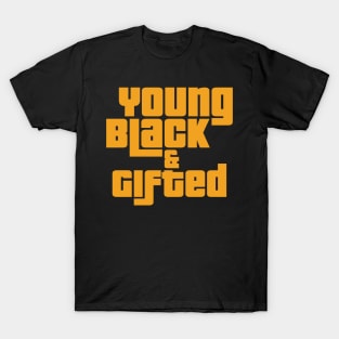 Young Black & Gifted African Pride Black History T-Shirt